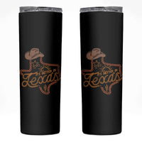 It's Better In Texas Retro Western Cowboy Skinny Tumbler