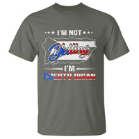 I'm Not Yelling I'm Puerto Rican T Shirt - Wonder Print Shop