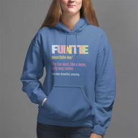 Funny Aunt Hoodie Funtie The Fun Aunt Like A Mom Only Way Cooler - Wonder Print Shop