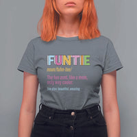 Funny Aunt T Shirt For Women Funtie The Fun Aunt Like A Mom Only Way Cooler - Wonder Print Shop