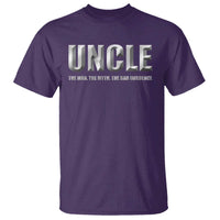 Uncle T Shirt The Man The Myth The Bad Influence - Wonder Print Shop