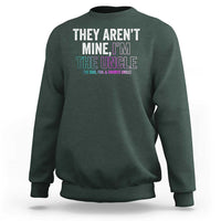 Funny Uncle Sweatshirt They Aren't Mine I'm The Cool Fun & Favorite Uncle - Wonder Print Shop