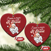 I Love A Man With A Beard Santa Xmas Christmas Ornament - Wonder Print Shop