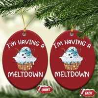 Funny Xmas Christmas Ornament I'm Having A Meltdown Snowman Melting Snow Icecream - Wonder Print Shop
