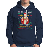 Christmas Hoodie We Gonna Party Like It's My Birthday Jesus - Wonder Print Shop