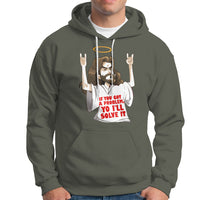 Jesus Meme Yo I'll Solve It If You Got A Problem Christian Hoodie - Wonder Print Shop