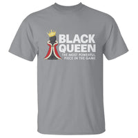 Black Queen The Most Powerful Piece In The Game Chess T Shirt - Wonder Print Shop
