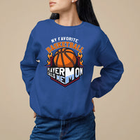 Basketball Mom Sweatshirt My Favorite Basketball Player Calls Me Mom - Wonder Print Shop