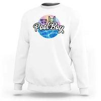 Funny Why Yes I Am The Pool Boy Sweatshirt - Wonder Print Shop