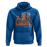 Christian Basketball Player Hoodie I Can Do All Things Through Christ Who Strengthens Me - Wonder Print Shop