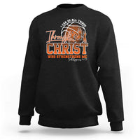 Christian Basketball Player Sweatshirt I Can Do All Things Through Christ Who Strengthens Me - Wonder Print Shop