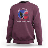 Funny Baseball Sweatshirt I Hit A Homerun Scoring You As My Dad - Wonder Print Shop