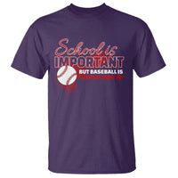 Funny School Is Important But Baseball Is Importanter T Shirt - Wonder Print Shop