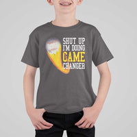 Funny Baseball T Shirt For Kid Shut Up I'm Doing Game Changer - Wonder Print Shop