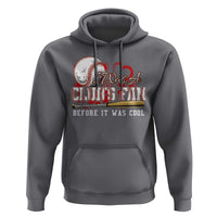 Funny Baseball Supporter Hoodie I Was A Cub's Fan Before It Was Cool - Wonder Print Shop