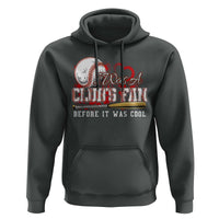 Funny Baseball Supporter Hoodie I Was A Cub's Fan Before It Was Cool - Wonder Print Shop