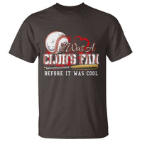 Funny Baseball Supporter T Shirt I Was A Cub's Fan Before It Was Cool - Wonder Print Shop