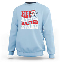 Funny Baseball Sweatshirt Hey Batter Swing Groovy - Wonder Print Shop