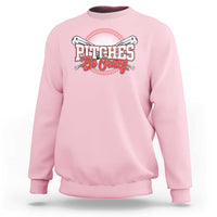 Funny Baseball Sweatshirt Pitches Be Crazy - Wonder Print Shop