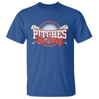 Funny Baseball T Shirt Pitches Be Crazy - Wonder Print Shop