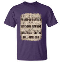 Funny Part Time Warm Up Partner Pitching Baseball Full Time Dad T Shirt - Wonder Print Shop