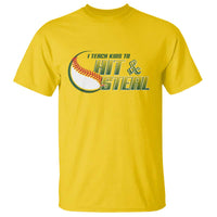 Baseball Coach T Shirt I Teach Kids To Hit And Steal - Wonder Print Shop