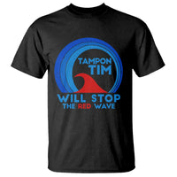 Tampon Tim T Shirt Will Stop The Red Wave Harris Walz 2024 - Wonder Print Shop