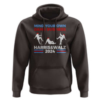 Funny Mind Ya Business Harris Walz 2024 Hoodie - Wonder Print Shop