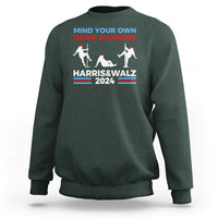 Funny Mind Ya Business Harris Walz 2024 Sweatshirt - Wonder Print Shop