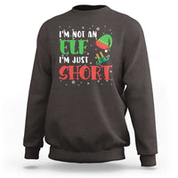 Funny Christmas Sweatshirt Im Not An Elf Just Short - Wonder Print Shop