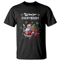 Funny Christmas T Shirt Weed For Everybody Cannabis 420 - Wonder Print Shop