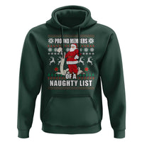 Funny Christmas Hoodie Proud Members Of A Naughty List