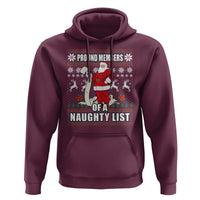 Funny Christmas Hoodie Proud Members Of A Naughty List
