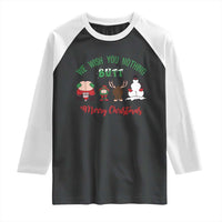 Funny Christmas Raglan Shirt Wishing You Nothing Butt A Merry Christmas