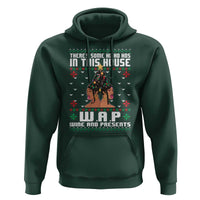 Funny Christmas Hoodie There Is Some Ho Ho Hos In This House WAP Wine And Present