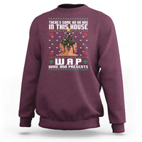 Funny Christmas Sweatshirt There Is Some Ho Ho Hos In This House WAP Wine And Present - Wonder Print Shop