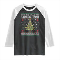 Christmas Gun Lover Raglan Shirt Deck The Halls With Guns And Ammo