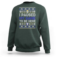 Funny Christmas Gamer Sweatshirt I Paused My Game To Be Here - Wonder Print Shop