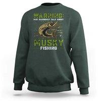 Warning May Randomly Talk About Musky Fishing Sweatshirt - Wonder Print Shop