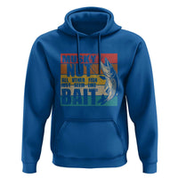 Musky Fishing Hoodie Musky Nut All Other Fish Just Seem Like Bait