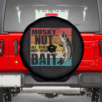 Musky Fishing Spare Tire Cover Musky Nut All Other Fish Just Seem Like Bait