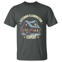 Funny Christmas T Shirt Exterior Illumination Expert Christmas Lights Home - Wonder Print Shop