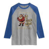 Funny Christmas Raglan Shirt He Sees You When You Are Pooping