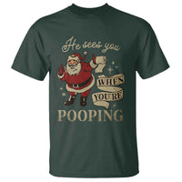 Funny Christmas T Shirt He Sees You When You Are Pooping - Wonder Print Shop