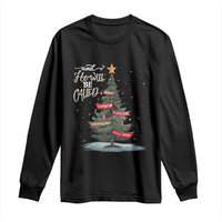Xmas Christian Long Sleeve Shirt He Will Be Called Wonderful Counselor