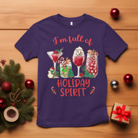 Christmas Cocktails Drinking I'm Full Of Holiday Spirit T Shirt - Wonder Print Shop
