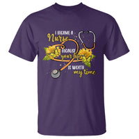 I Became A Nurse Because Your Life Is Worth My Time Sunflower Butterfly T Shirt - Wonder Print Shop