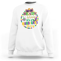 Beads And Bling It's A Mardi Gras Thing Sweatshirt - Wonder Print Shop