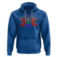 Mardi Gras Hoodie Lets Get Cray Cray Dabbing Crawfish - Wonder Print Shop
