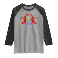 Mardi Gras Raglan Shirt Lets Get Cray Cray Dabbing Crawfish